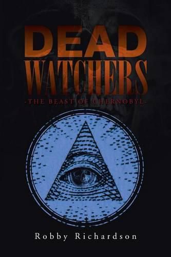 Cover image for Dead Watchers: -Beast of Chernobyl-