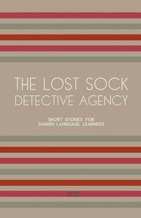 Cover image for The Lost Sock Detective Agency