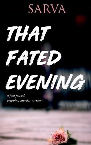 Cover image for That Fated Evening: A Fast Paced, Gripping Murder Mystery