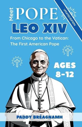 Cover image for Meet Pope Leo XIV
