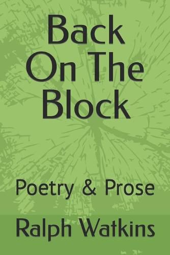 Cover image for Back On The Block: Poetry & Prose