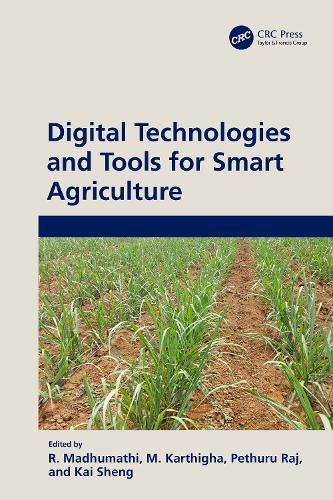 Cover image for Digital Technologies and Tools for Smart Agriculture