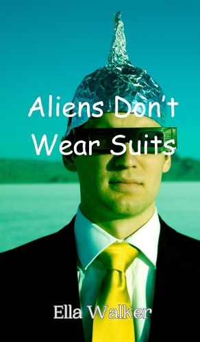 Cover image for Aliens Don't Wear Suits