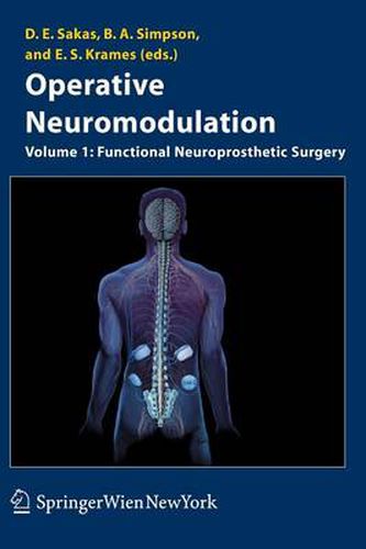 Operative Neuromodulation: Volume 1: Functional Neuroprosthetic Surgery. An Introduction