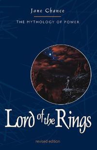 Cover image for Lord of the Rings: The Mythology of Power