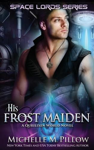 Cover image for His Frost Maiden: A Qurilixen World Novel