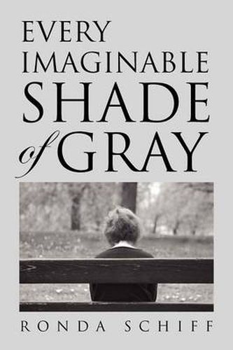 Cover image for Every Imaginable Shade of Gray