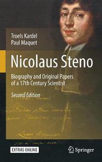 Cover image for Nicolaus Steno: Biography and Original Papers of a 17th Century Scientist