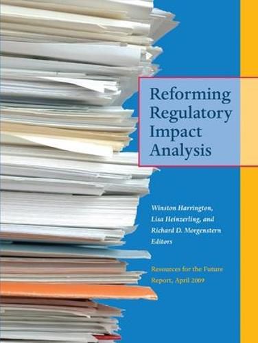 Cover image for Reforming Regulatory Impact Analysis