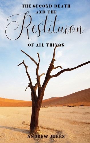 Cover image for The Second Death and the Restitution of All Things