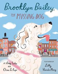 Cover image for Brooklyn Bailey, the Missing Dog