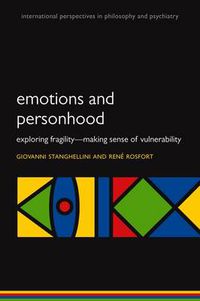 Cover image for Emotions and Personhood: Exploring Fragility - Making Sense of Vulnerability