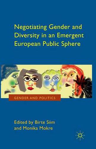 Cover image for Negotiating Gender and Diversity in an Emergent European Public Sphere