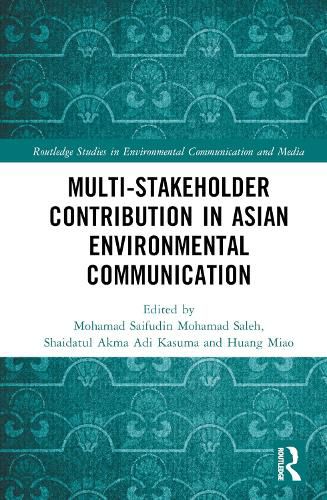 Multi-Stakeholder Contribution in Asian Environmental Communication