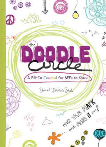 The Doodle Circle: A Fill-In Journal for BFFs to Share