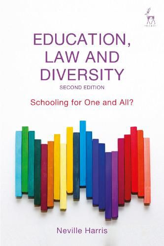 Cover image for Education, Law and Diversity: Schooling for One and All?