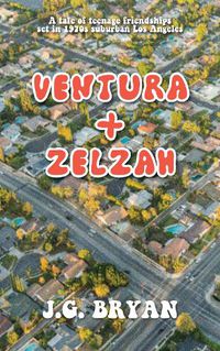 Cover image for Ventura and Zelzah