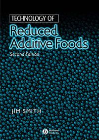 Cover image for Technology of Reduced-additive Foods