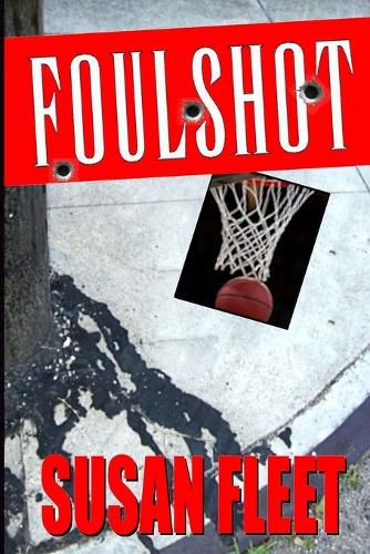 Foulshot: a Frank Renzi crime thriller