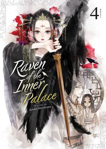 Cover image for Raven of the Inner Palace (Light Novel) Vol. 4