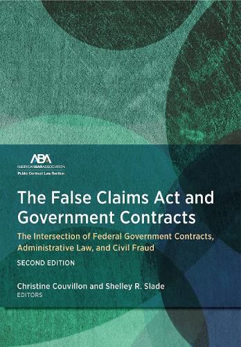 Cover image for The False Claims Act and Government Contracts