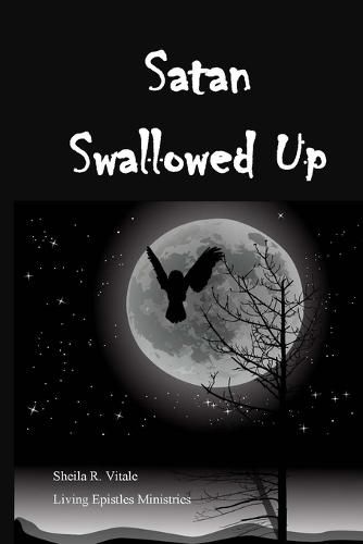 Cover image for Satan Swallowed Up