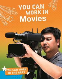 Cover image for You Can Work in Movies