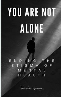 Cover image for You Are Not Alone