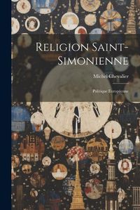 Cover image for Religion Saint-Simonienne