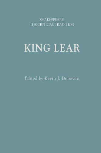 Cover image for King Lear: Shakespeare: The Critical Tradition