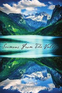 Cover image for Sermons from the Valley - Vol. 1