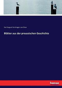 Cover image for Blatter aus der preussischen Geschichte