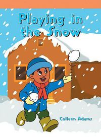 Cover image for Playing in the Snow