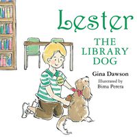 Cover image for Lester the Library Dog