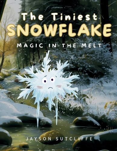 Cover image for The Tiniest Snowflake