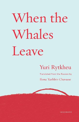 Cover image for When the Whales Leave