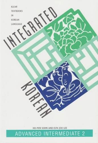 Cover image for Integrated Korean: Advanced Intermediate 2