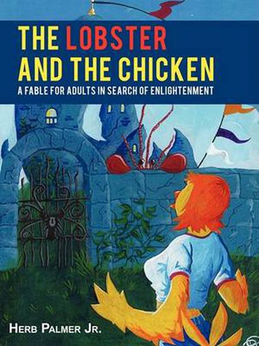 Cover image for The Lobster and the Chicken: A Fable for Adults in Search of Enlightenment