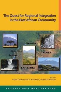 Cover image for The East African community: quest for regional integration