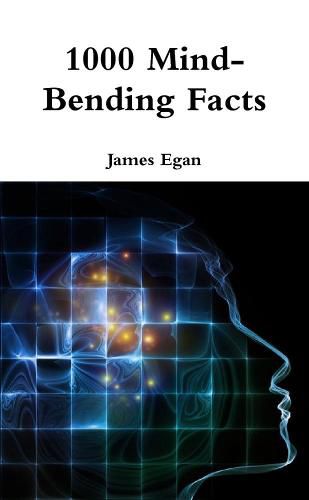 Cover image for 1000 Mind-Bending Facts