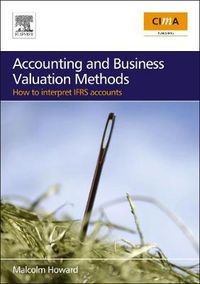 Cover image for Accounting and Business Valuation Methods: how to interpret IFRS accounts