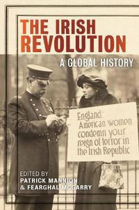 Cover image for The Irish Revolution: A Global History