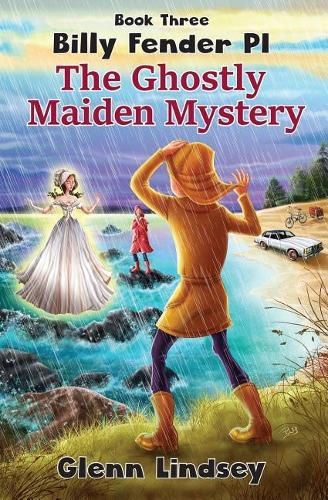 Cover image for The Ghostly Maiden Mystery: Billy Fender Pi Series - Book 3