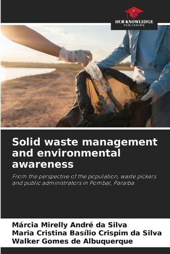 Cover image for Solid waste management and environmental awareness