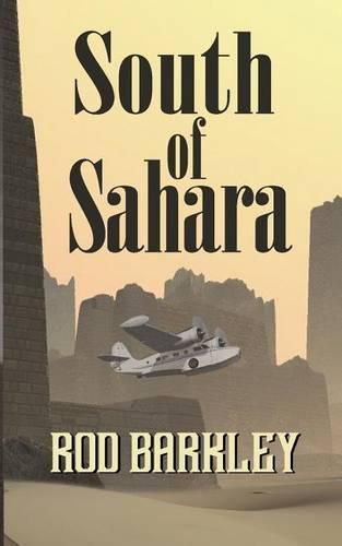 Cover image for South of Sahara