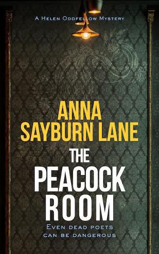 Cover image for The Peacock Room: A Helen Oddfellow literary mystery