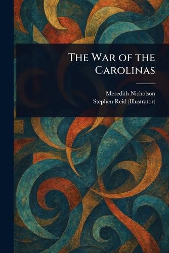 Cover image for The War of the Carolinas