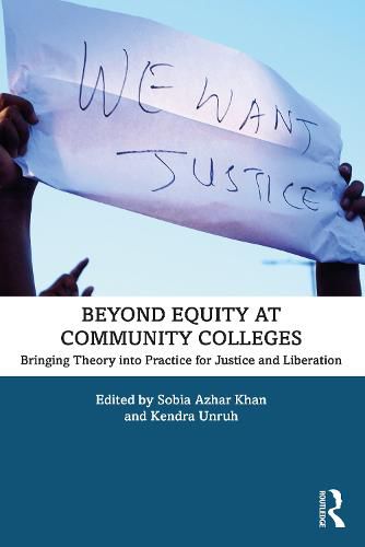 Cover image for Beyond Equity at Community Colleges: Bringing Theory into Practice for Justice and Liberation