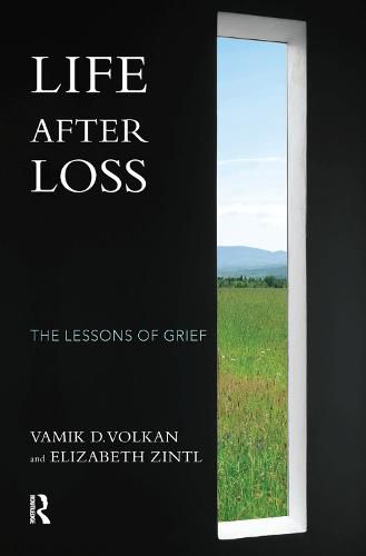 Life After Loss: The Lessons of Grief