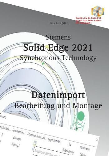 Cover image for Solid Edge 2021 Datenimport: Bearbeitung und Montage